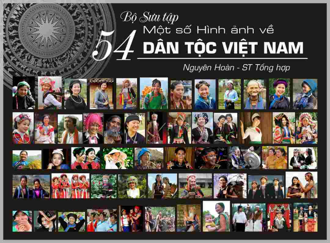 Khái quát giới thiệu chung về 54 dân tộc Việt Nam anh em